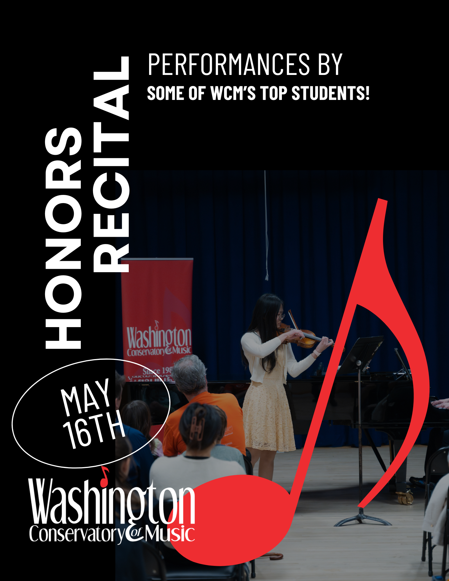 WCM Honors Recital with performances from some of our top students.